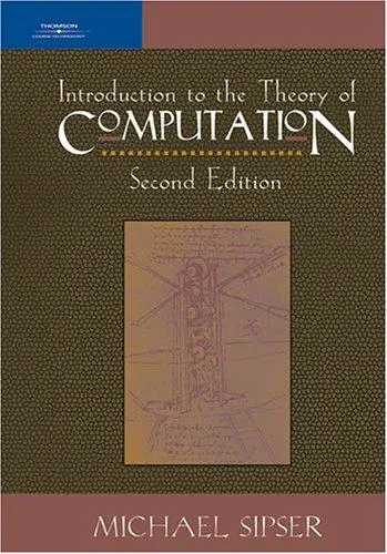 Introduction to the Theory of Computation by Michael Sipser
