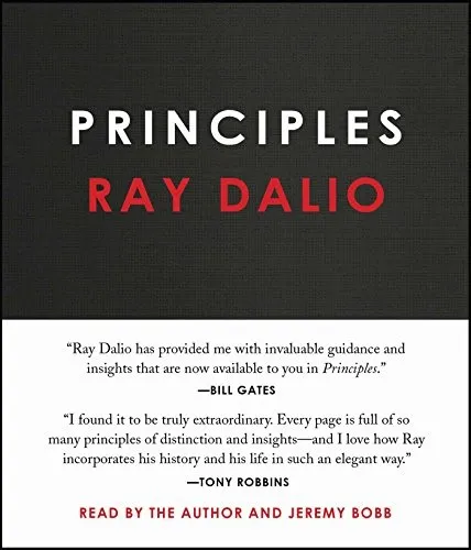 Principles: Life and Work by Ray Dalio