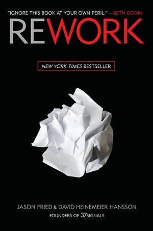 Rework by Jason Fried