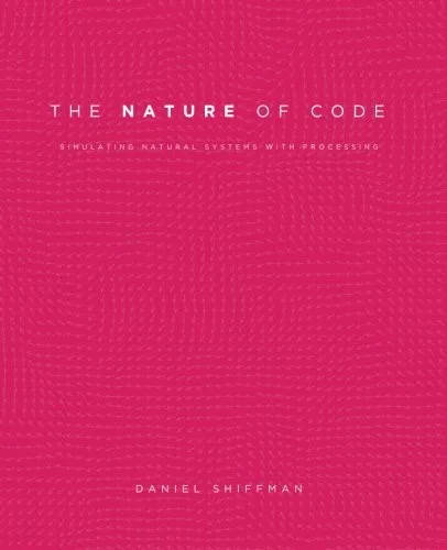 The Nature of Code by Daniel Shiffman
