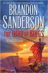 The Way of Kings (The Stormlight Archive, #1) by Brandon Sanderson